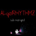 ALgoRHYTHMZ - Sub Merged