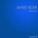 White Rider - Never Comes Home