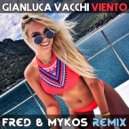 Gianluca Vacchi - Viento (Fred & Mykos Remix)