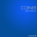 Corner - Mthr Fcnk Hnds (Original Mix)