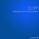 DJ PP & Gabriel Rocha - Subliminal