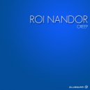 Roi Nandor - Creep