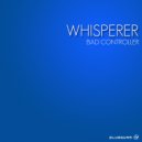 Whisperer - Bad Controller