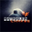 matralen - Charge (Original Mix)