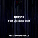 Boothe - Post Shredded Beat