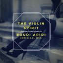Boudi Aridi - The Violin Spirit