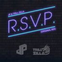 TRILL ZILLA & JP - RSVP (Original Mix)