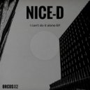 Nice-D & Stefan Benhard - I can't do it alone (feat. Stefan Benhard)