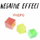 Negative Effect - You're Worth It All