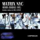 MATRIX NYC - Arara (Bablu Aye) (Will Alonso Santero Remix Instrumental)