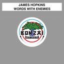 James Hopkins - Words With Enemies