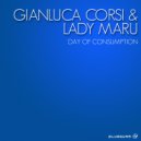 Gianluca Corsi & Lady Maru - Day Consumption
