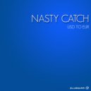 Nasty Catch - EUR