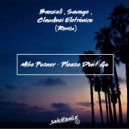 Mike Posner - Please Don\'t Go (Banzoli,Savage,Claudinei Eletronico Remix) (Original Mix)