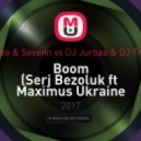 Tiesto & Sevenn vs DJ Jurbas & DJ Trops - Boom (Serj Bezoluk ft Maximus Ukraine mash up) (Original Mash Up)
