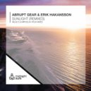 Abrupt Gear & Erik Hakansson - Sunlight (Remixes)
