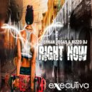 Stephan Vegas & Rizzo Dj - Right Now (Radio Edit)