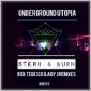 Underground Utopia - Stern & Burn