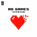Sickick - No Games (Felors Remix)