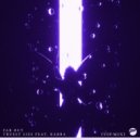 Far Out feat. Karra - Truest Lies (VIP Mix)