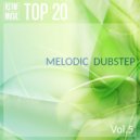 RS'FM Music - Top 20 Melodic Dubstep Vol.5