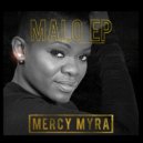 Mercy Myra & Khaligraph Jones - Malo (feat. Khaligraph Jones)