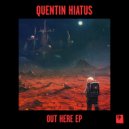 Quentin Hiatus - Rejection