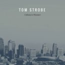 Tom Strobe - She Likes Fashion (On Me)