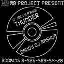 Ac Dc vs R3hab - Thunder (DADDY DJ Mashup)