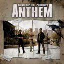 Filo & Peri feat. Eric Lumiere - Anthem (Unbeat 2017 Bootleg)