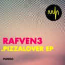 Rafven3 - Pizza Lover