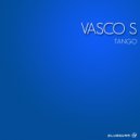 Vasco S - Tango