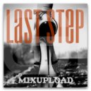 GIRLBAD - Last Step (Mix'2017 Vol.33)