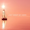 Taz - Last Drop Of Hope