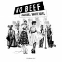 Black Girl / White Girl - Boo Boo (Original Mix)