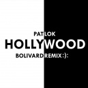 Pat Lok - Hollywood (Bolivard Remix)