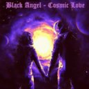 Black Angel - Cosmic Love