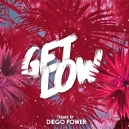 Zedd & Liam Payne - Get Low (Diego Power Remix)