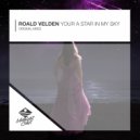 Roald Velden - Your a Star in my Sky (Original Mix)