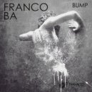 Franco BA - Bump