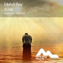Mehdi Bey - If Only