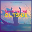 Bruno Martini - Living On The Outside (Pacheco & RodMac Remix)