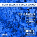 Roby Badiane & Luca Maino - The Gambler