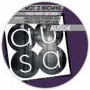 WOT 2 BROWNS - This Must Be Deep