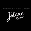 Double Deejay X Nicola Schenetti - Jolene (NS Extended Remix)