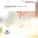 Artur Salizar - Before I Leave