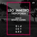 Leo Janeiro - Tripofobia