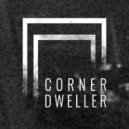 Corner Dweller - Void