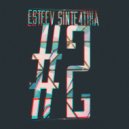ESTEEV - sinte4tika #2