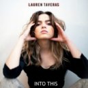 Lauren Taveras - Into This (Country Club Martini Crew Remix)